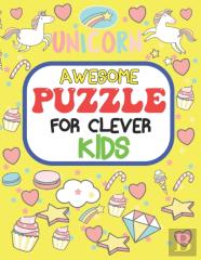 Awesome Puzzles For Clever Kids Ages 6 To 10