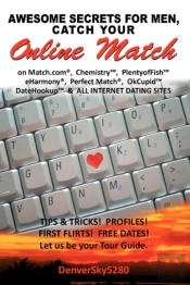 Awesome Secrets For Men, Catch Your Onli