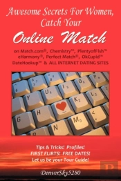 Awesome Secrets For Women, Catch Your On