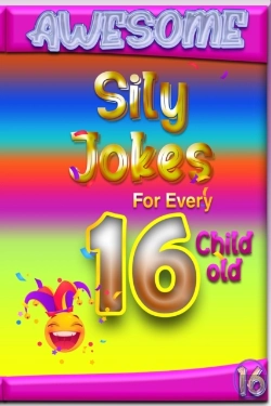Bertrand.pt - Awesome Sily Jokes For Every 16 Child Old