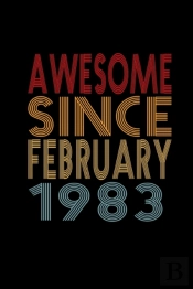 Awesome Since February 1983
