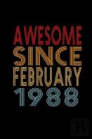 Awesome Since February 1988