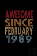 Awesome Since February 1989