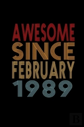 Awesome Since February 1989