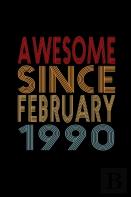 Awesome Since February 1990