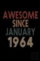 Awesome Since January 1964
