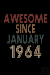 Awesome Since January 1964