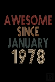 Awesome Since January 1978