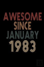 Awesome Since January 1983