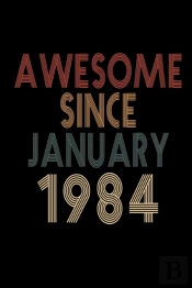 Awesome Since January 1984