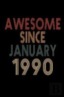 Awesome Since January 1990