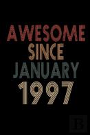Awesome Since January 1997