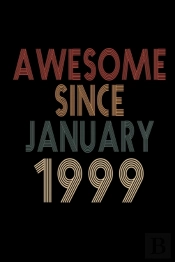 Awesome Since January 1999