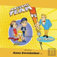 Awesome Team Vs Mr. Perfect