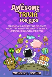 Awesome Trivia For Kids