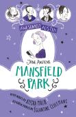 Awesomely Austen - Illustrated And Retold: Jane Austen'S Mansfield Park