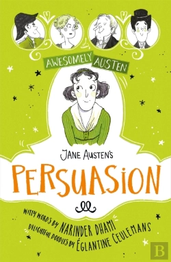 Bertrand.pt - Awesomely Austen - Illustrated And Retold: Jane Austen'S  Persuasion