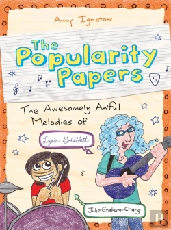 Bertrand.pt - Awesomely Awful Melodies Of Lydia Goldblatt And Julie Graham-Chang (The Popularity Papers #5)