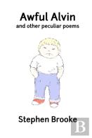Awful Alvin And Other Peculiar Poems