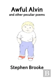 Awful Alvin And Other Peculiar Poems
