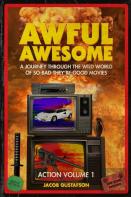 Awful Awesome Action Volume 1