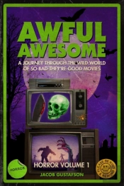 Awful Awesome
