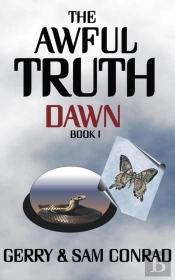 Awful Truth ~ Dawn