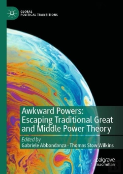 Bertrand.pt - Awkward Powers: Escaping Traditional Great And Middle Power Theory