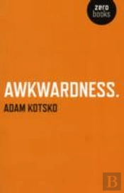 Awkwardness Â€“ An Essay