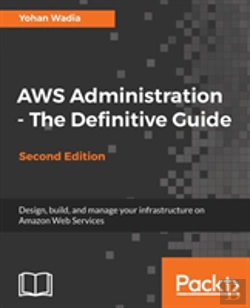 Bertrand.pt - Aws Administration - The Definitive Guide -