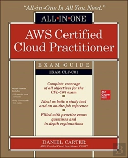 Bertrand.pt - Aws Certified Cloud Practitioner All-In-One Exam Guide (Exam Clf-C01)