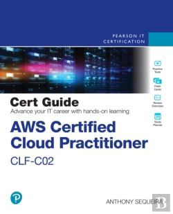 Bertrand.pt - Aws Certified Cloud Practitioner Clf-C02 Cert Guide