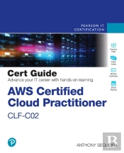 Aws Certified Cloud Practitioner Clf-C02 Cert Guide