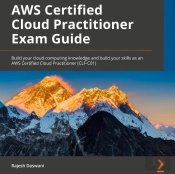 Aws Certified Cloud Practitioner Exam Guide