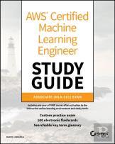 Aws Certified Machine Learning Engineer Study Guide