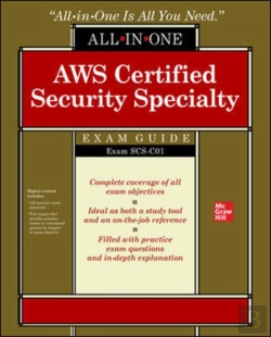 Bertrand.pt - Aws Certified Security Specialty All-In-One Exam Guide (Exam Scs-C01)