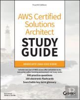 Aws Certified Solutions Architect Study Guide With 900 Practice Test Questions