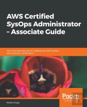 Aws Certified Sysops Administrator - Associate Guide