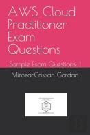 Aws Cloud Practitioner Exam Questions