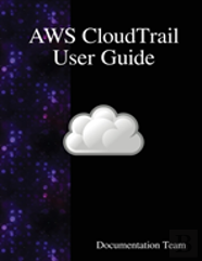 Aws Cloudtrail User Guide
