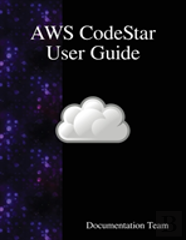 Aws Codestar User Guide