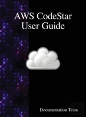 Aws Codestar User Guide