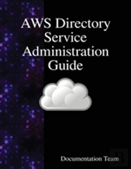 Aws Directory Service Administration Guide