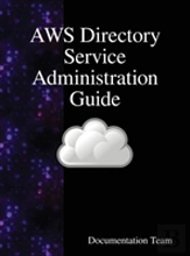 Aws Directory Service Administration Guide