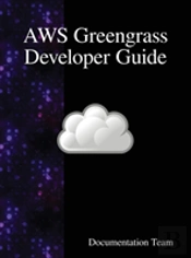 Aws Greengrass Developer Guide