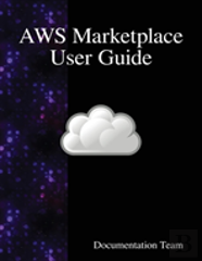 Aws Marketplace User Guide
