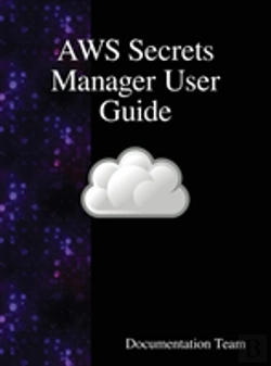 Bertrand.pt - Aws Secrets Manager User Guide