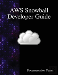 Aws Snowball Developer Guide