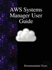 Aws Systems Manager User Guide