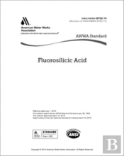 Awwa B703-19 Fluorosilicic Acid